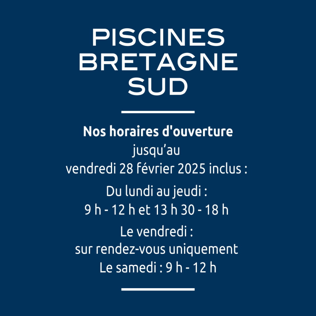 Horaires d'ouverture hivers 2024-2025 - Piscines Bretagne Sud